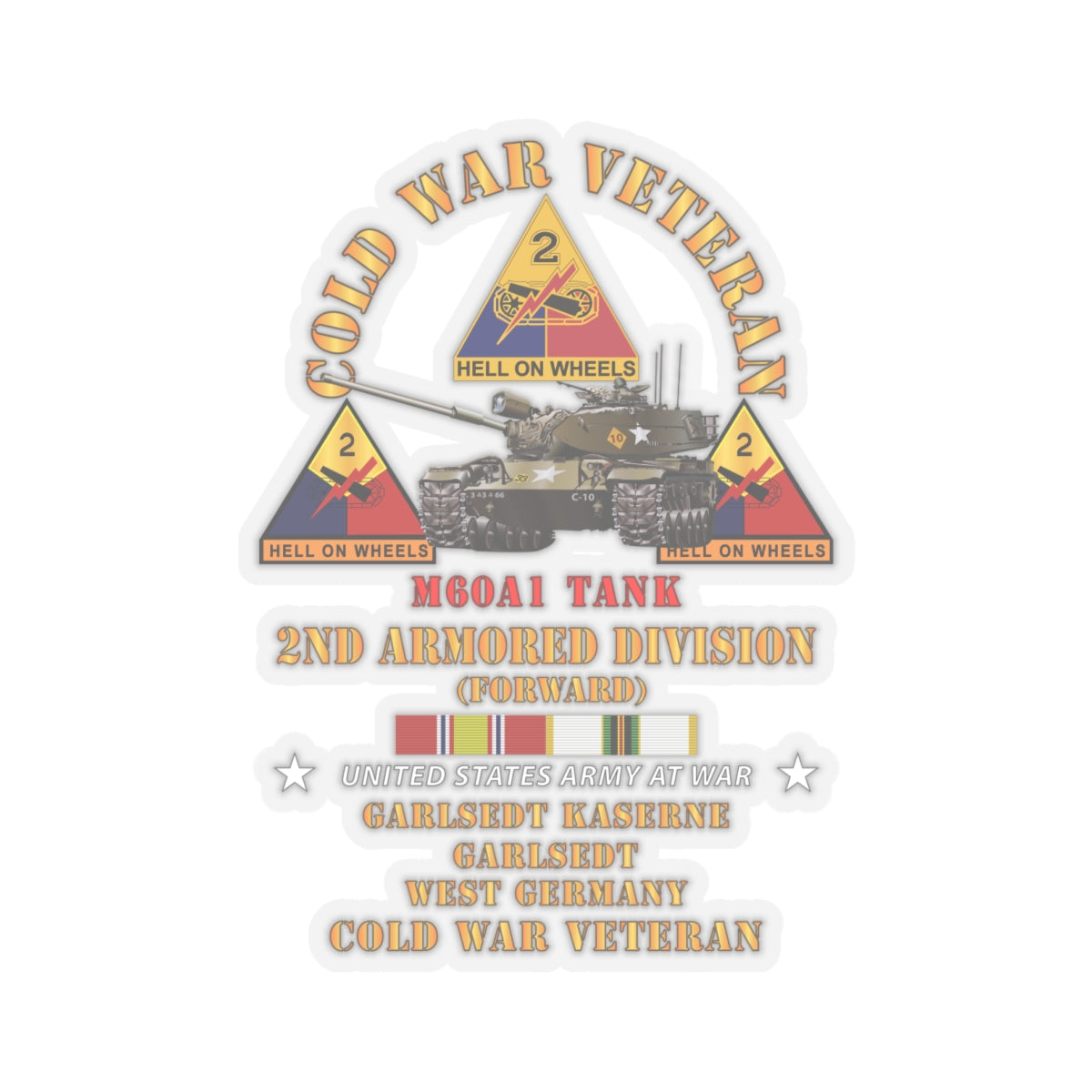 Kiss-Cut Stickers - Cold War Vet - 2nd Armored Division - Garlstedt, Germany - M60A1 Tank w COLD SVC