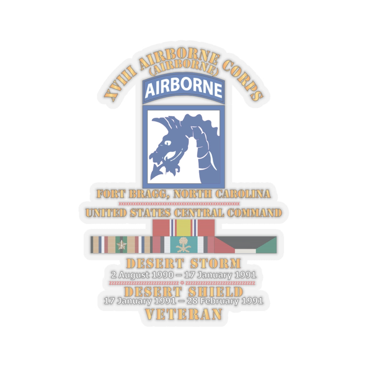 Kiss-Cut Stickers - XVIII Airborne Corps - US CENTCOM - Desert Storm, Desert Shield Veteran X 300