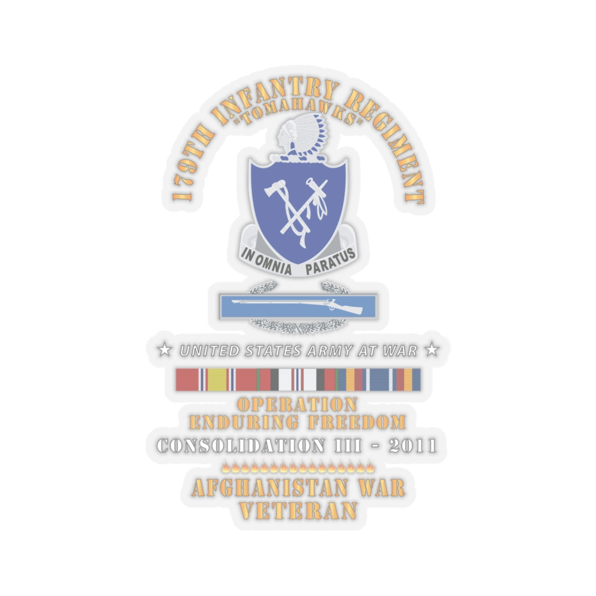 Kiss-Cut Stickers - 179th Infantry Regiment - Tomahawks - Afghanistan - Consolidation III - 2011 w CIB - OIF - AFGHAN SVC X 300