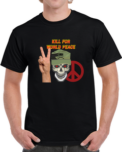 Army - Ranger Patrol Cap - Skull - Kill For World Peace W Flames Font X 300 Classic T Shirt, Crewneck Sweatshirt, Hoodie, Long Sleeve