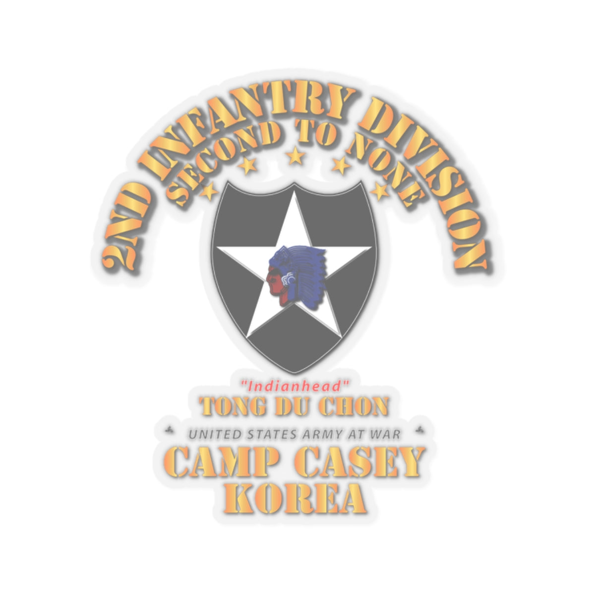 Kiss-Cut Stickers - 2nd Infantry Div - Camp Casey Korea - Tong Du Chon