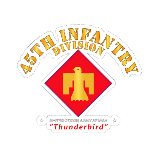Kiss-Cut Stickers - 45th Infantry Division - Thunderbird at War
