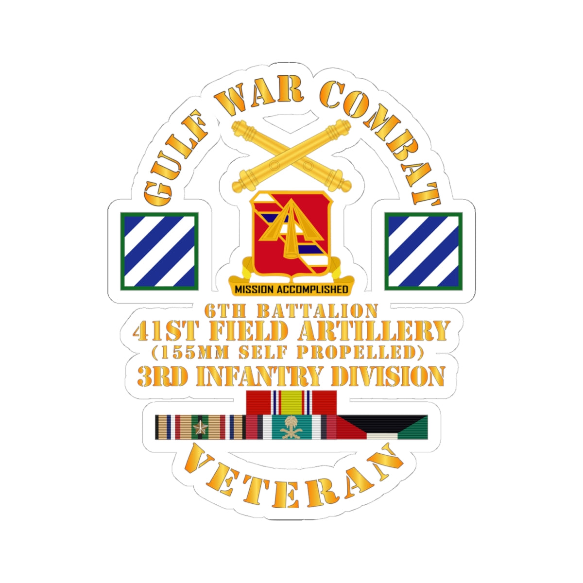 Kiss-Cut Stickers - Gulf War Combat Vet w 6th Bn 41st Arty - 3rd ID X 300
