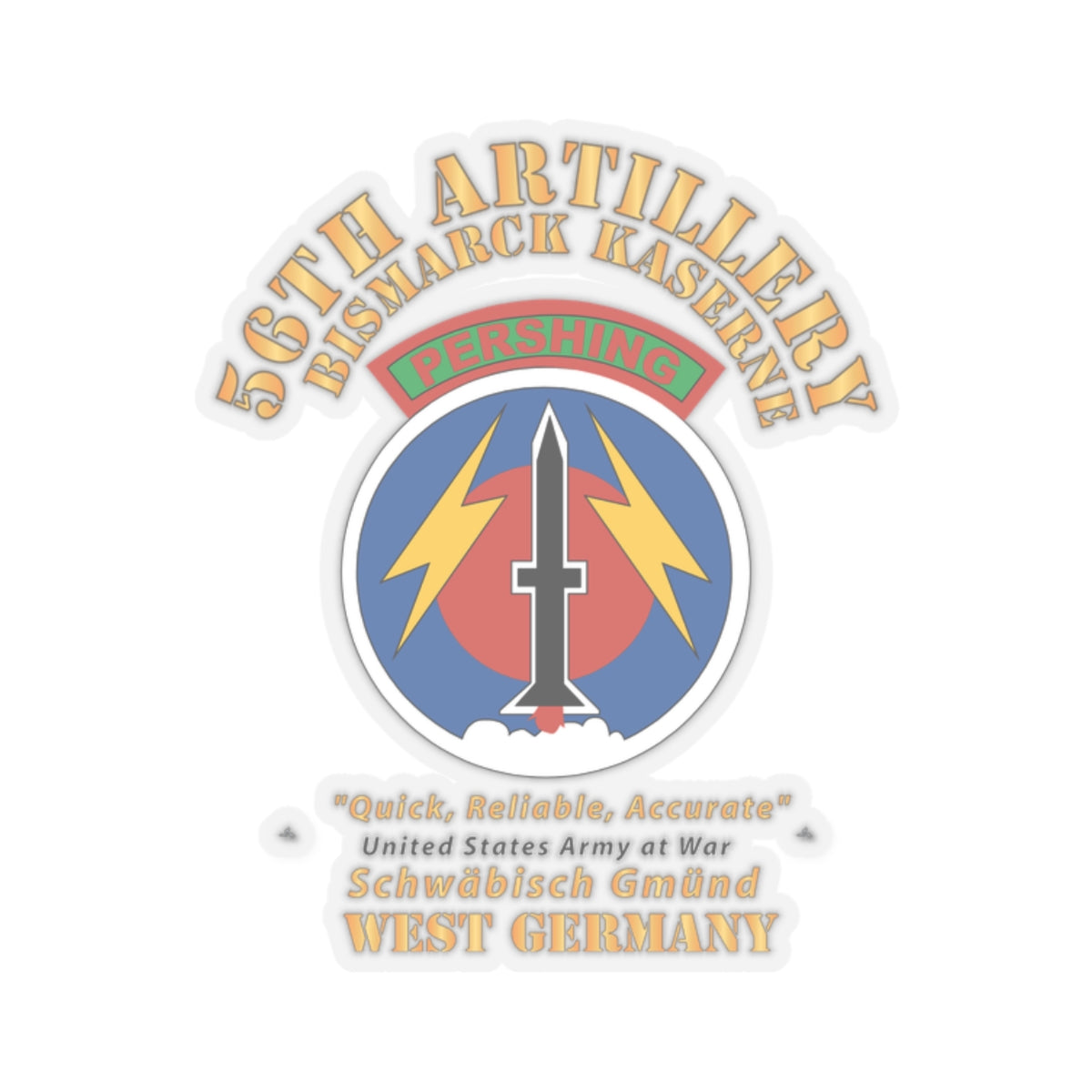 Kiss-Cut Stickers - 56th Artillery Command - Pershing - Bismarck Kaserne