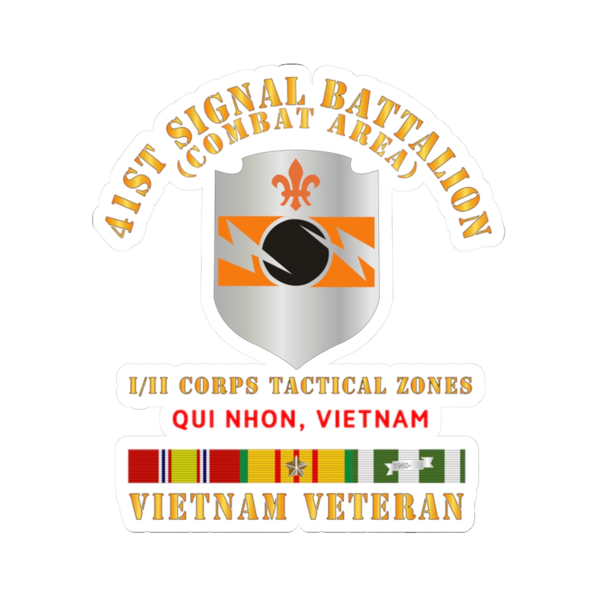 Kiss-Cut Stickers - 41st Signal Bn Combat Area VN Vet w SVC Ribbon - Qui Nhon