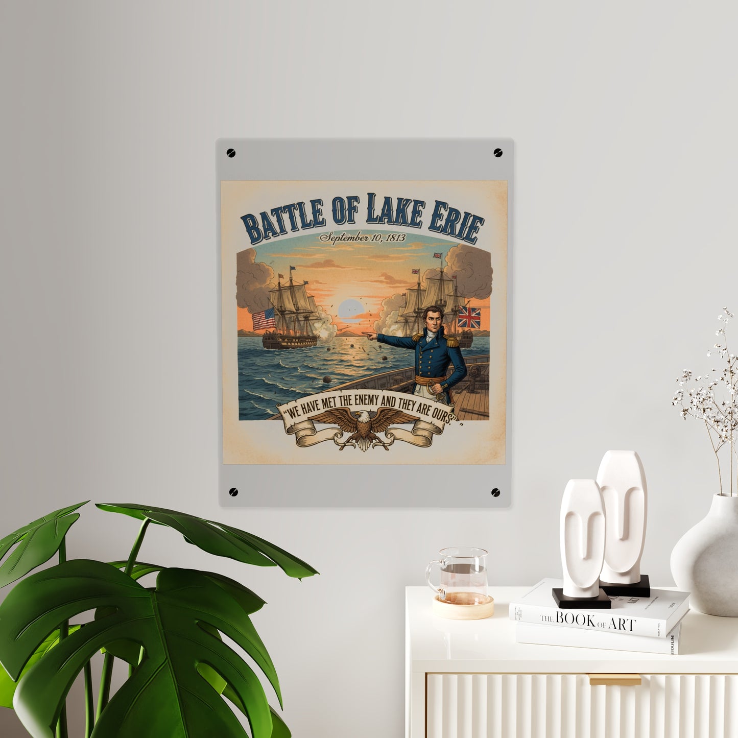 Acrylic Wall Art Panel - During the War of 1812, Commandant Perry’s American freshwater fleet takes on the Royal Navy in the Battle of Lake Erie
