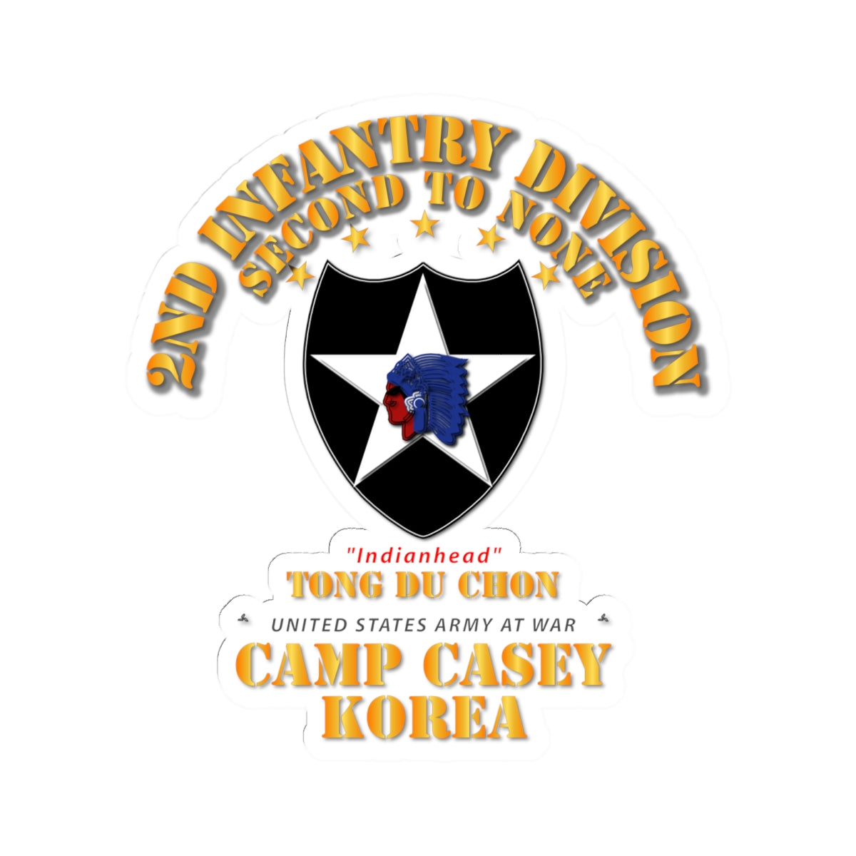 Kiss-Cut Stickers - 2nd Infantry Div - Camp Casey Korea - Tong Du Chon