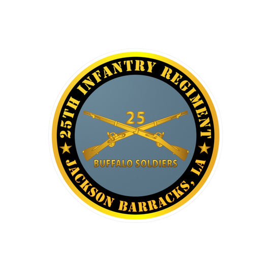 Kiss-Cut Vinyl Decals - Army - 25th Infantry Regiment - Jackson Barracks, LA - Buffalo Soldiers w Inf Branch
