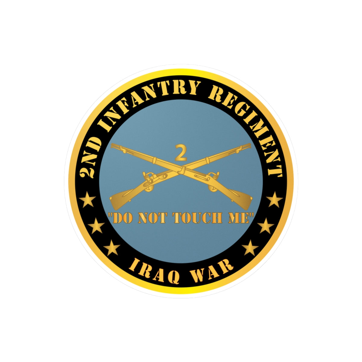 Kiss-Cut Vinyl Decals - Army - 2nd  Infantry Regiment Branch - Do Not Touch Me - Iraq War X 300