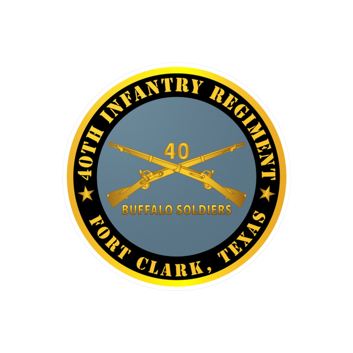 Kiss-Cut Vinyl Decals - Army - 40th Infantry Regiment - Buffalo Soldiers - Fort Clark, TX w Inf Branch