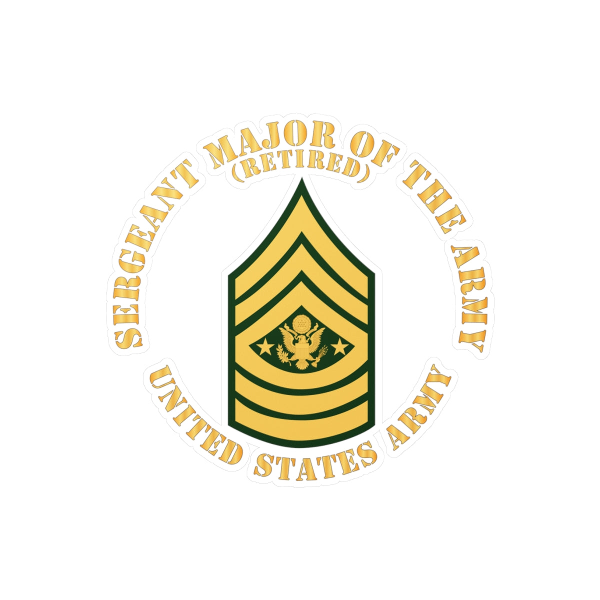 Kiss-Cut Vinyl Decals - Army - Sergeant Major of the Army - SMA - Retired - Flat X 300