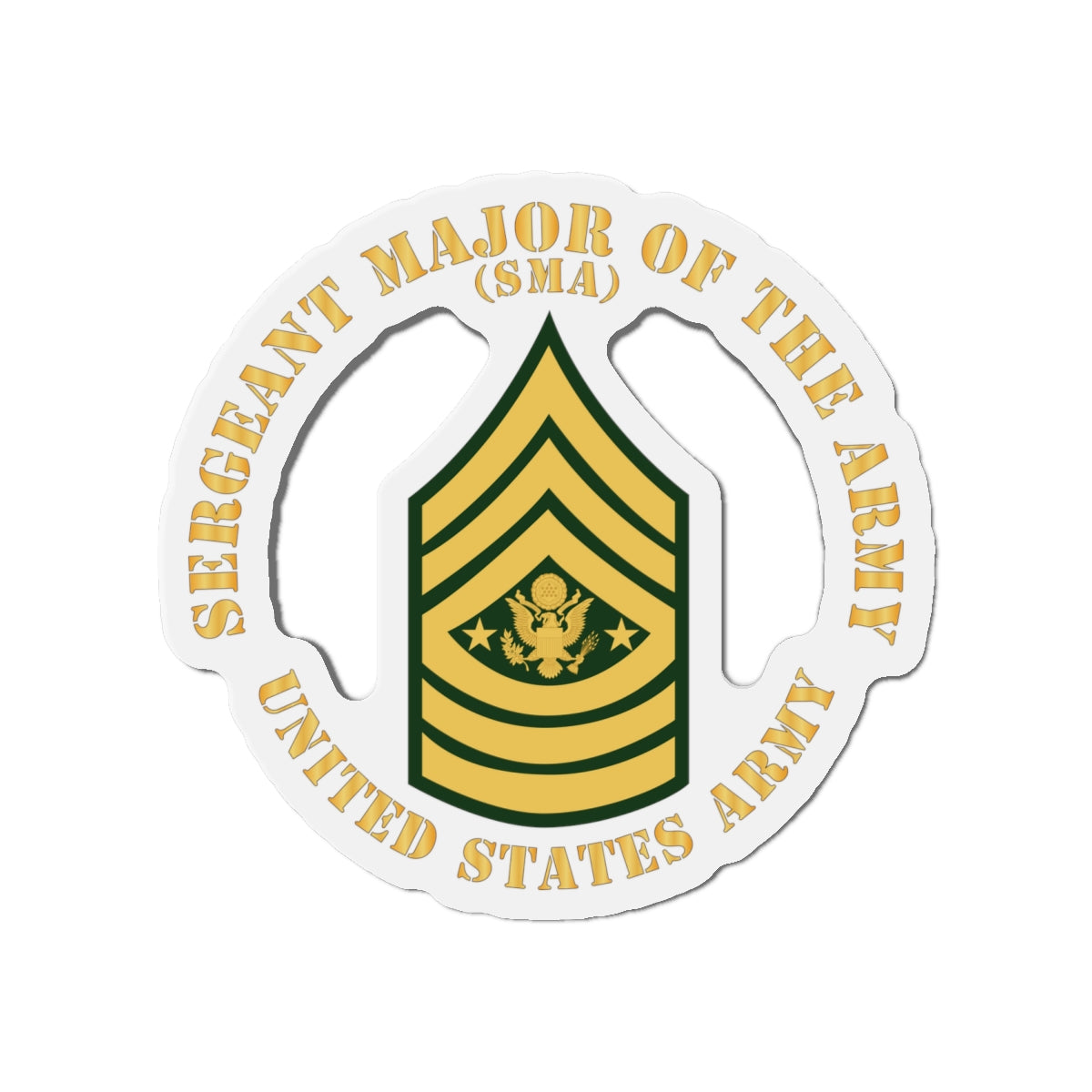 Die-Cut Magnets -SSI - Army - Sergeant Major of the Army - SMA - Flat X 300