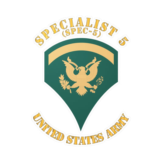 Kiss-Cut Vinyl Decals - Army - Enlisted - SPEC 5 - Specialist 5  - Std X 300