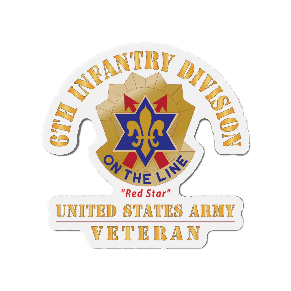 Die-Cut Magnets - Army - DUI - 6th Infantry Division - Red Star - US Army Veteran X 300