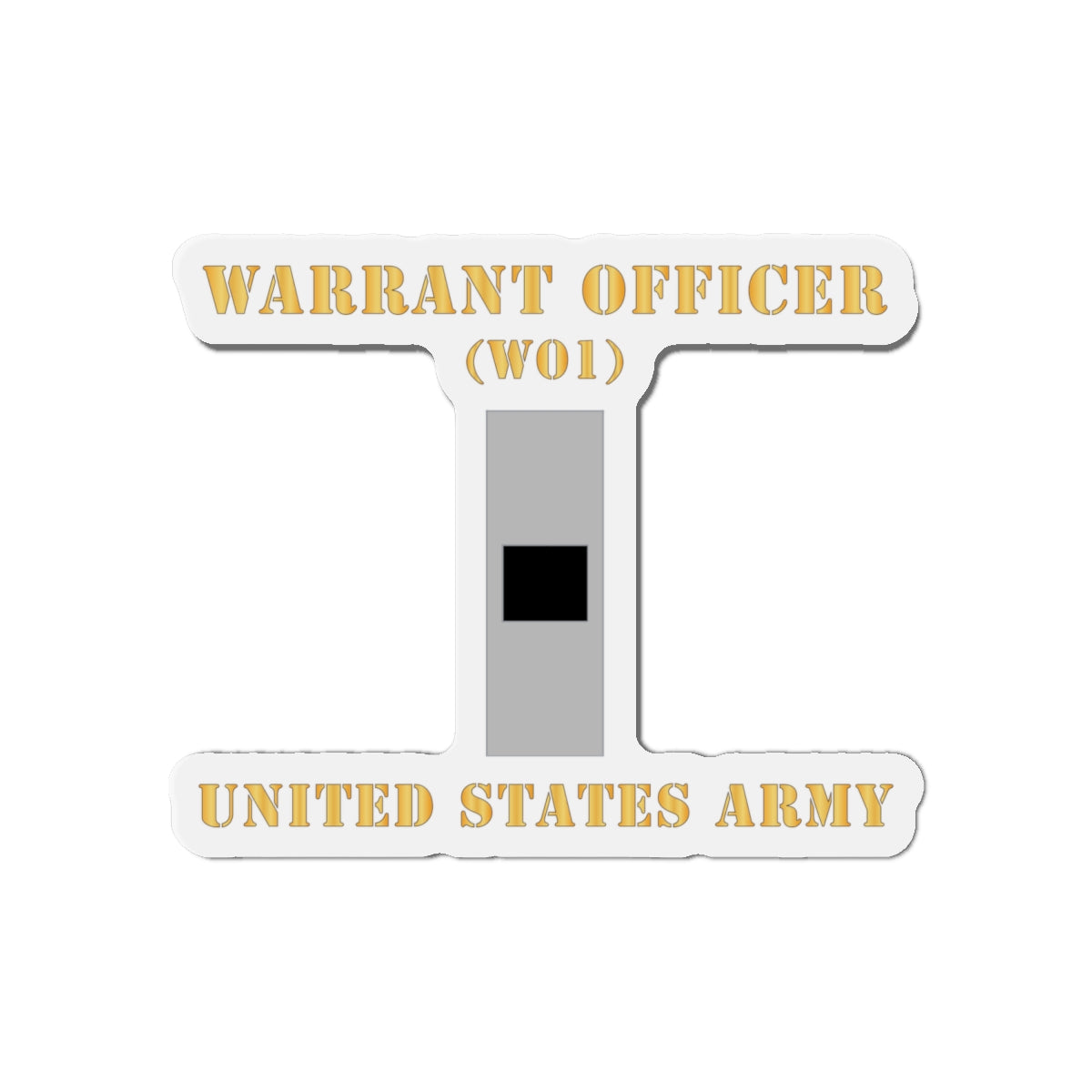 Die-Cut Magnets -SSI -  Army - Warrant Officer - W01 - Flat X 300