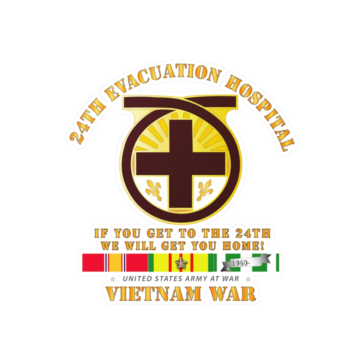 Kiss-Cut Vinyl Decals - Army - 24th Evacuation Hospital - Get to 24th - w Vietnam SVC