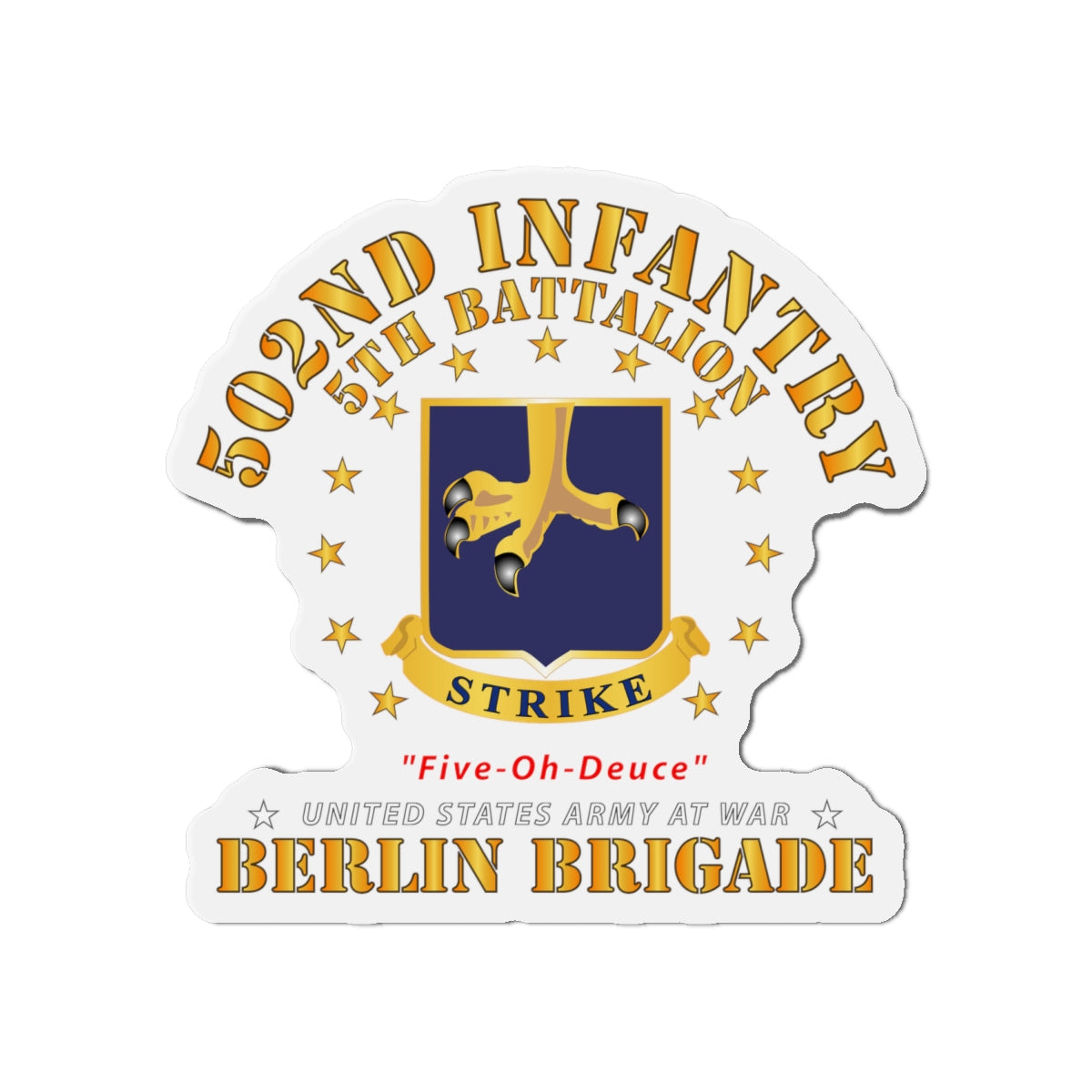 Die-Cut Magnets - 5th Battalion 502nd Infantry - Berlin Brigade X 300