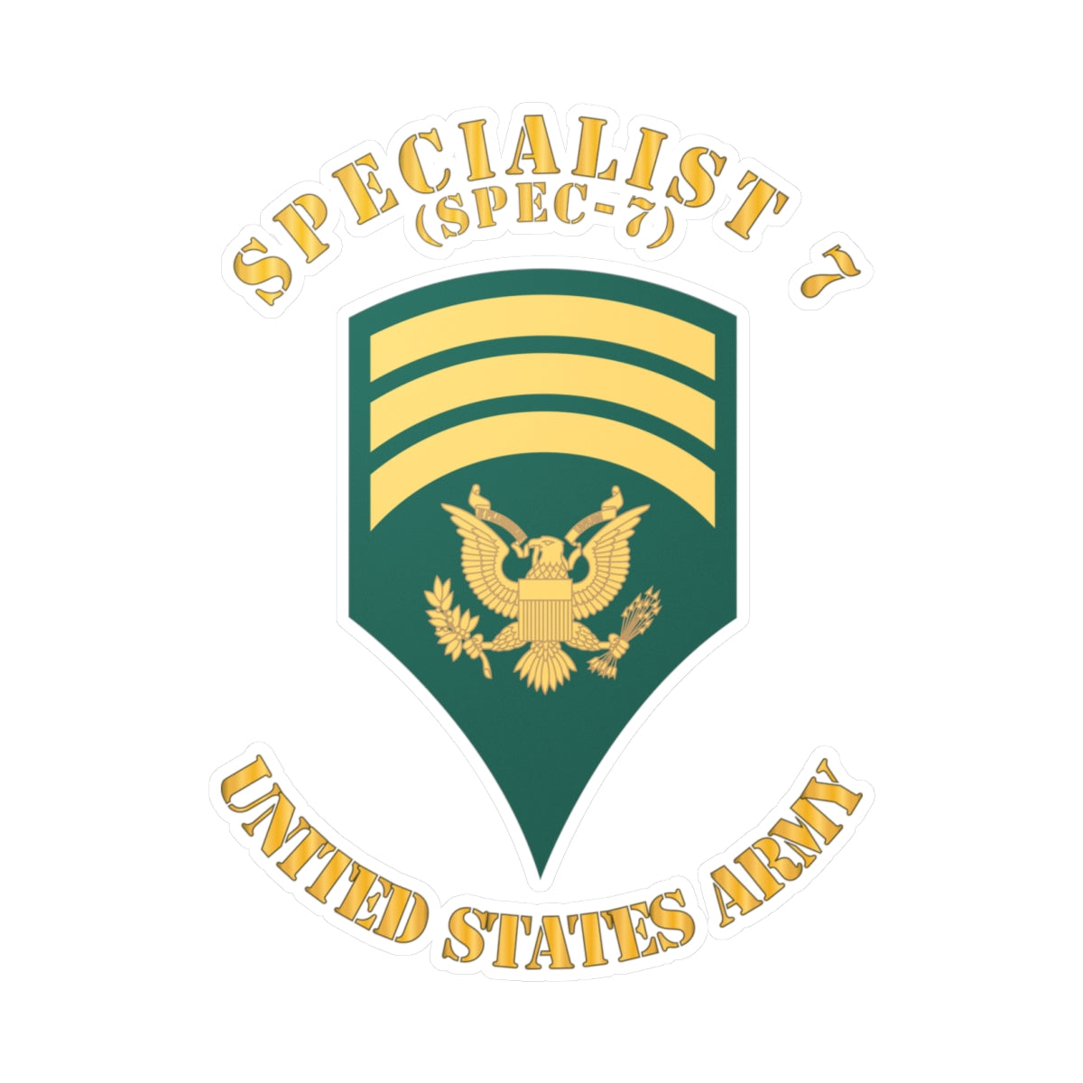 Kiss-Cut Vinyl Decals - Army - Enlisted - SPEC 7 - Specialist 7  - Std X 300