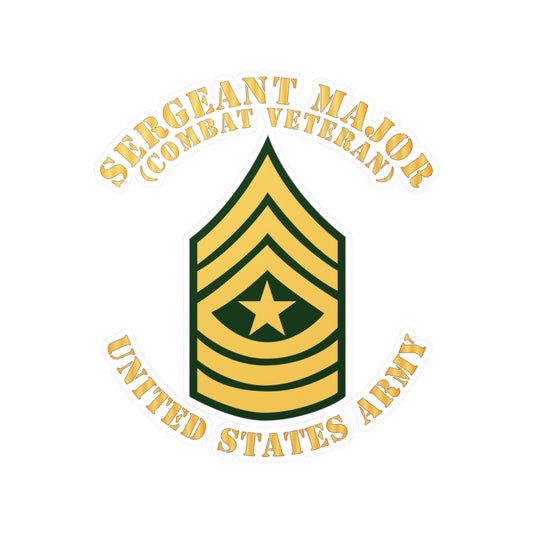Kiss-Cut Vinyl Decals - Army - Sergeant Major - SGM - Combat Veteran - Flat X 300