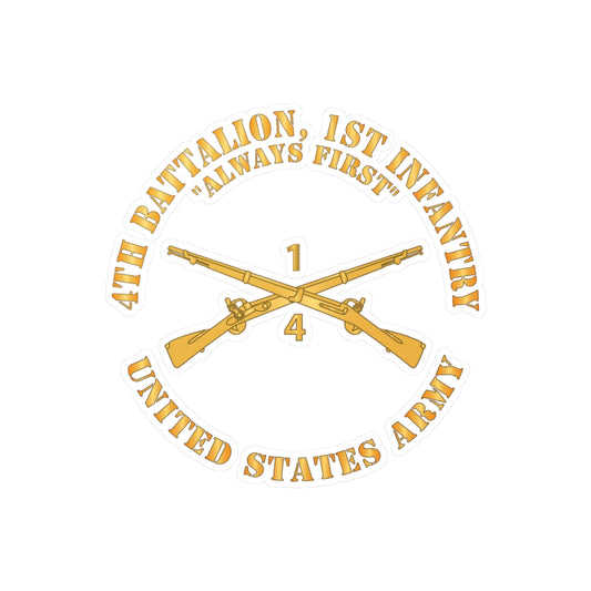 Kiss-Cut Vinyl Decals - Army - 4th Battalion, 1st Infantry Regiment Branch - Always First - US Army X 300