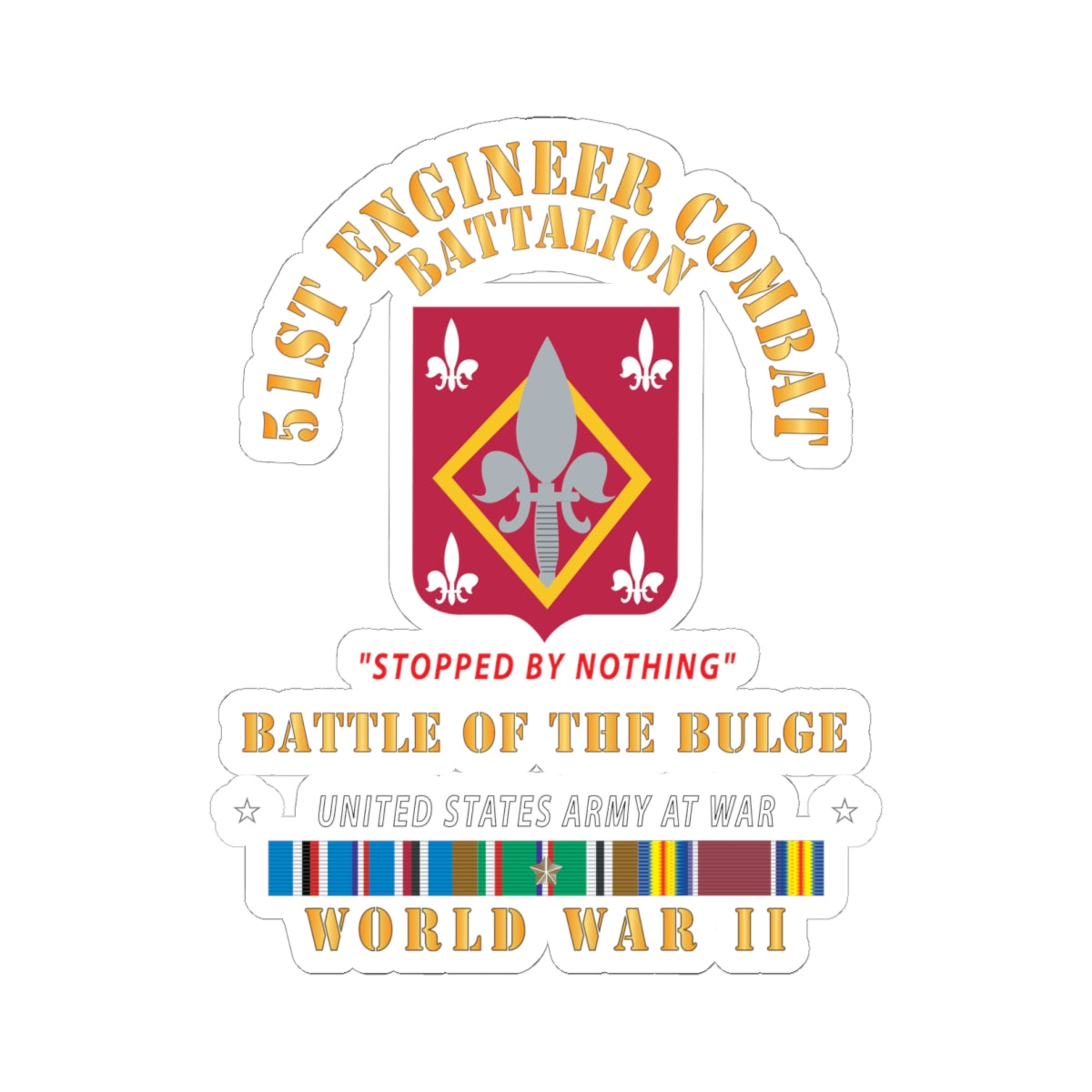 Kiss-Cut Stickers - 51st Engineer Combat Battalion - Stopped by Nothing - Bulge -  EUR SVC X 300