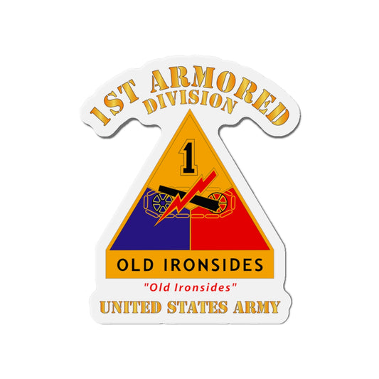 Die-Cut Magnets - Army - DUI - 1st Armored Division - Old Ironsides - US Army X 300