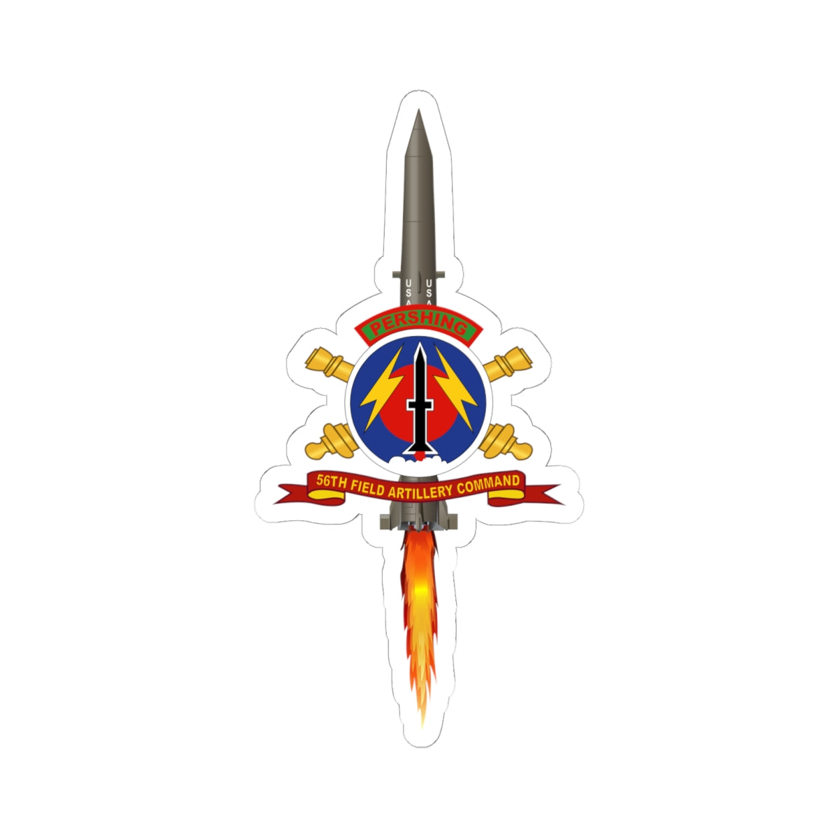 Kiss - Cut Stickers - Army - 56th Field Artillery Command - SSI w Br - Ribbon w Pershing - Firing