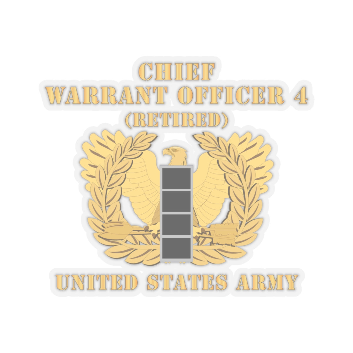 Kiss-Cut Stickers - Army - Chief Warrant Officer - CW04 - Retired - Flat - Eagle and Bar X 300