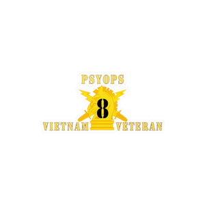 Kiss-Cut Vinyl Decals - Army - PSYOPS w Branch Insignia - 8th Battalion Numeral - w Vietnam Vet X 300 - Hat