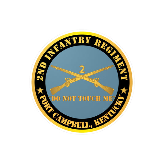 Kiss-Cut Vinyl Decals - Army - 2nd  Infantry Regiment Branch - Do Not Touch Me - Fort Campbell, KY X 300