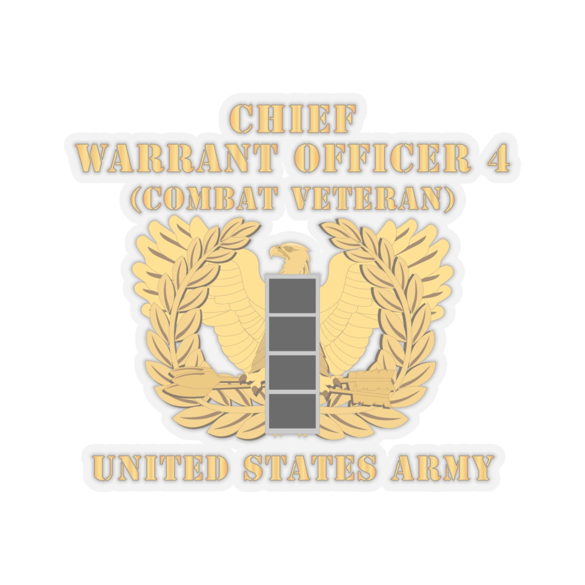 Kiss-Cut Stickers - Army - Chief Warrant Officer - CW04 - Combat Veteran - Flat - Eagle and Bar X 300