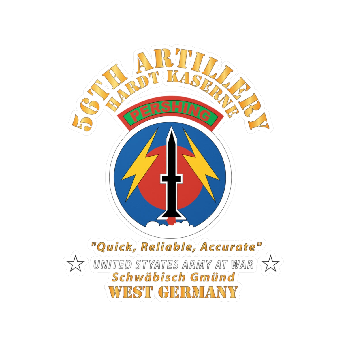 Kiss-Cut Vinyl Decals - Army - 56th Artillery Command - Pershing - Hardt Kaserne X 300