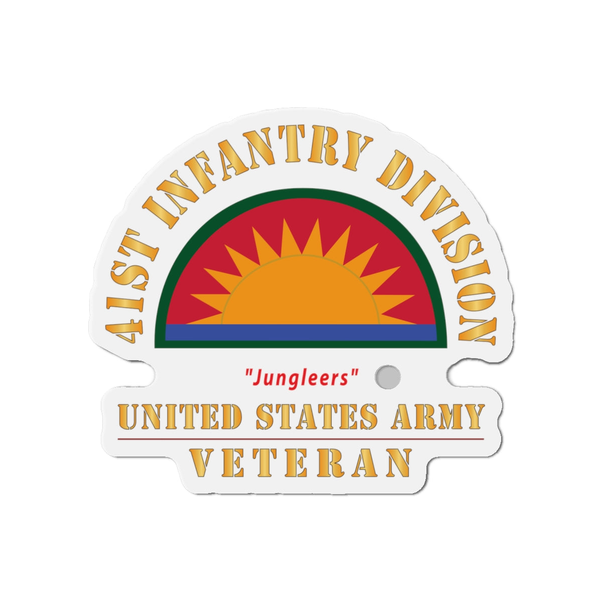 Die-Cut Magnets - Army - SSI - 41st Infantry Division - Jungleers - US Army Veteran X 300