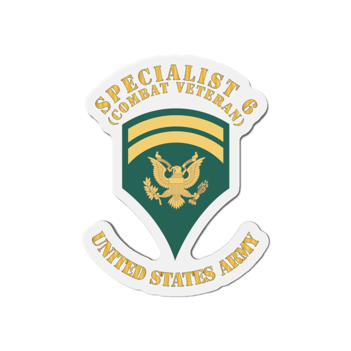 Die-Cut Magnets - Army - Enlisted - SPEC 6 - Specialist 6  - Std - Combat Veteran X 300