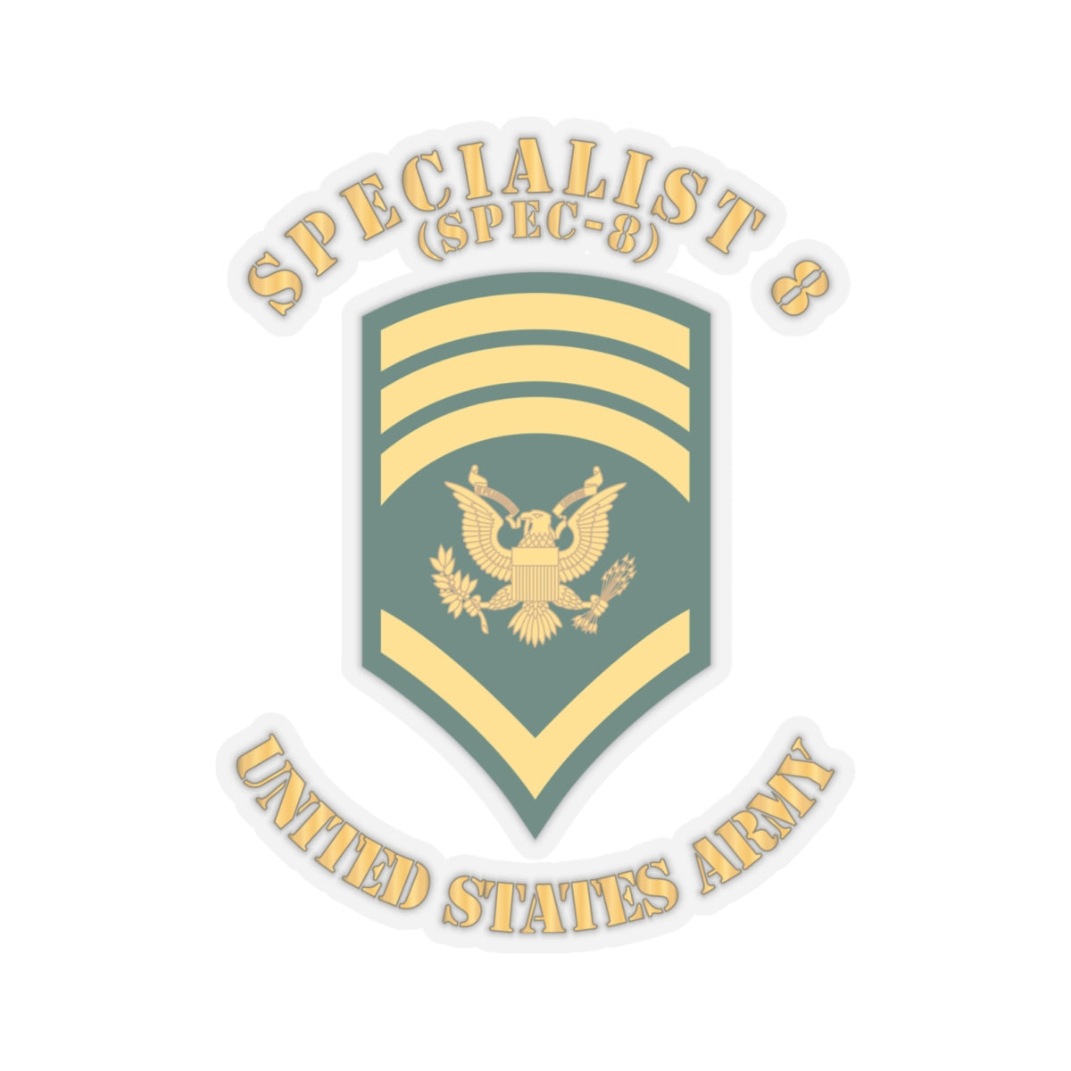 Kiss-Cut Stickers Army - Army - Enlisted - SPEC 8 - Specialist 8  - Std X 300