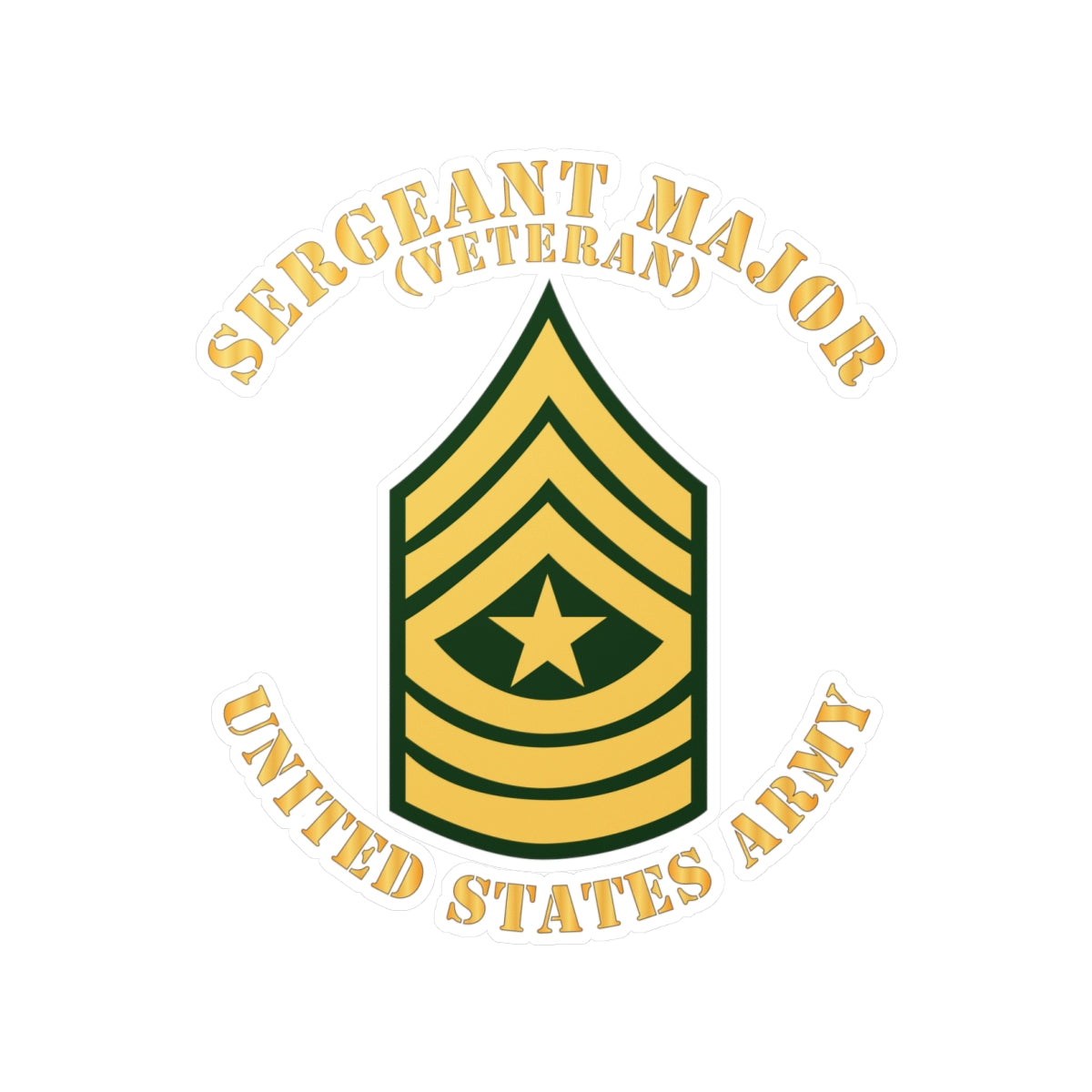 Kiss-Cut Vinyl Decals - Army - Sergeant Major - SGM - Veteran - Flat X 300