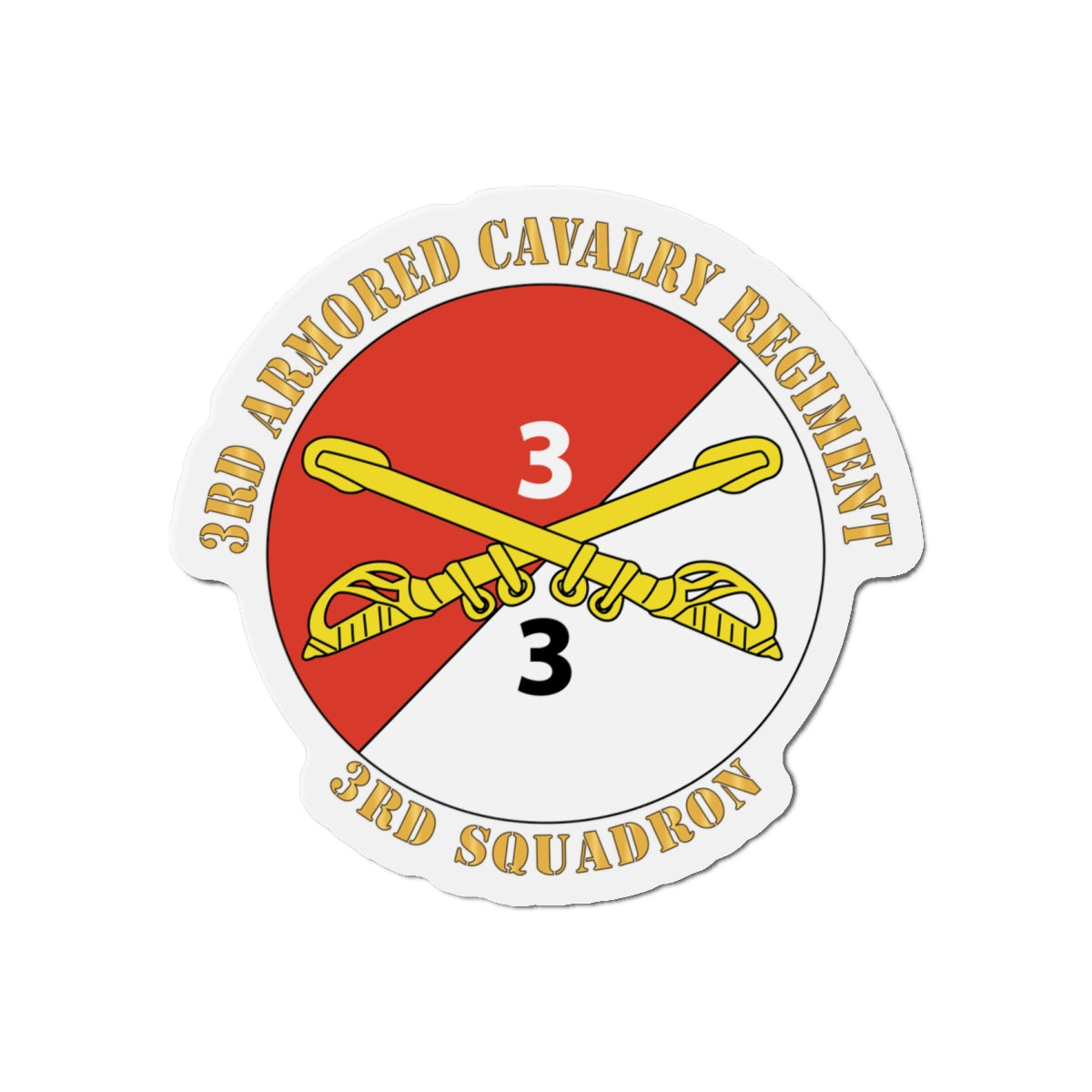 Die-Cut Magnets -SSI -Army - 3rd Squadron - 3rd Armored Cavalry Regiment with Text X 300