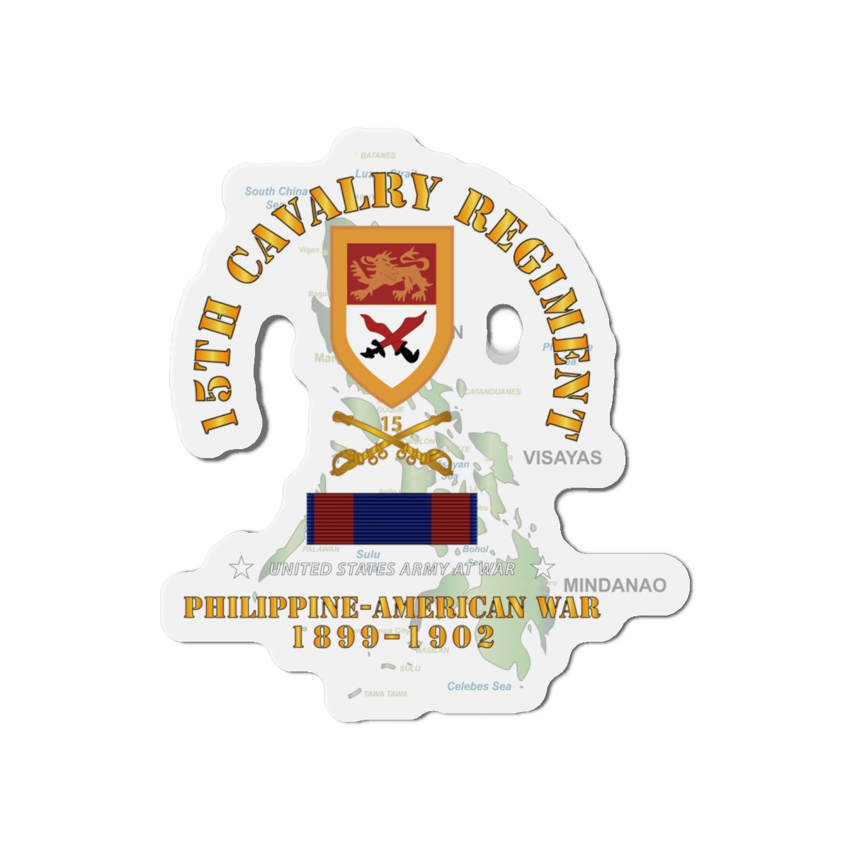 Die-Cut Magnets - Army - 15th Cavalry Regiment - Phil AMerican War w PHIL WAR SVC