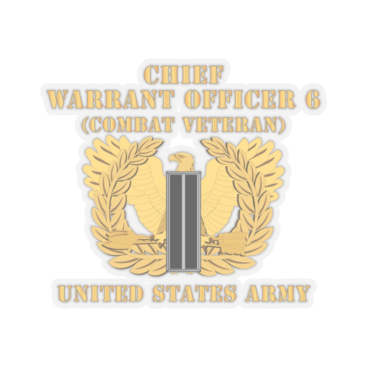 Kiss-Cut Stickers - Army - Chief Warrant Officer - CW06 - Combat Veteran - Flat - Eagle and Bar X 300