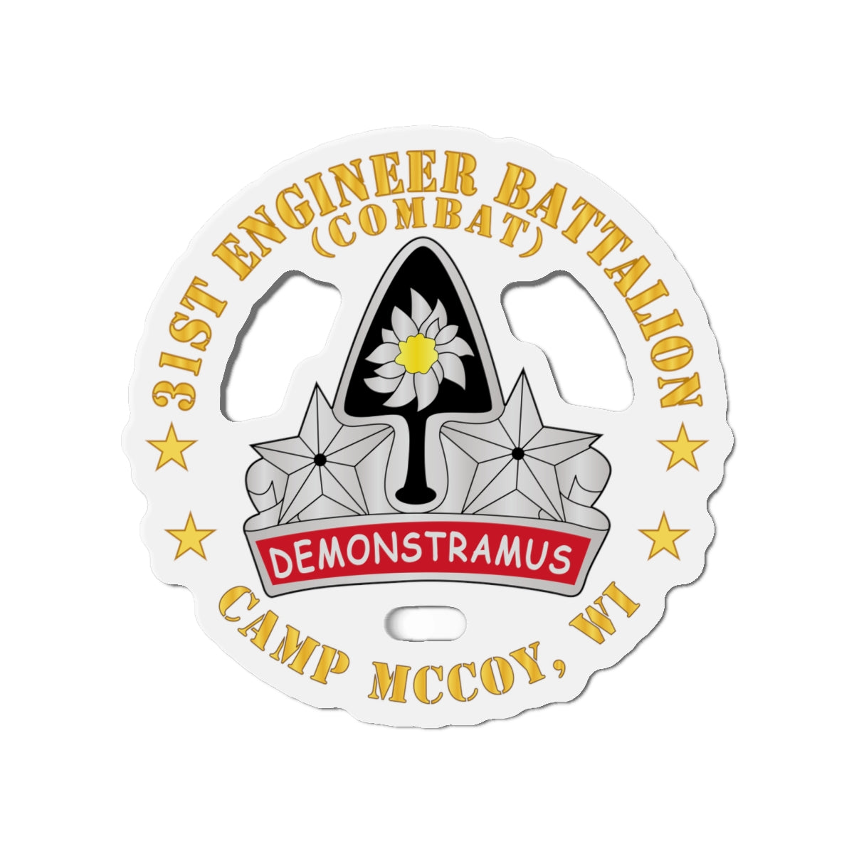 Die-Cut Magnets - Army - 31st Engineer Battalion (Combat) - Camp McCoy, WI