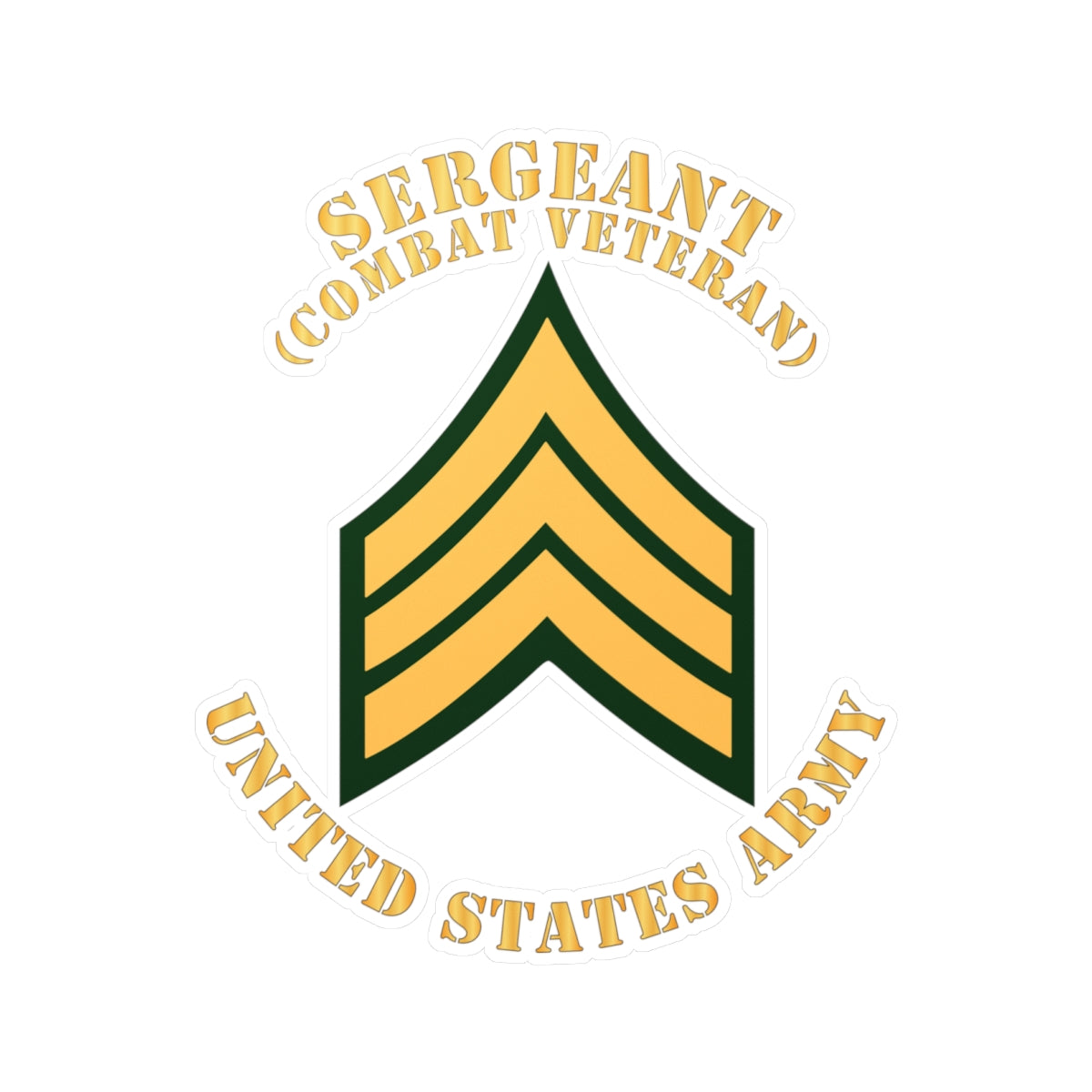 Kiss-Cut Vinyl Decals - Army - Sergeant - SGT - Combat Veteran - Flat X 300