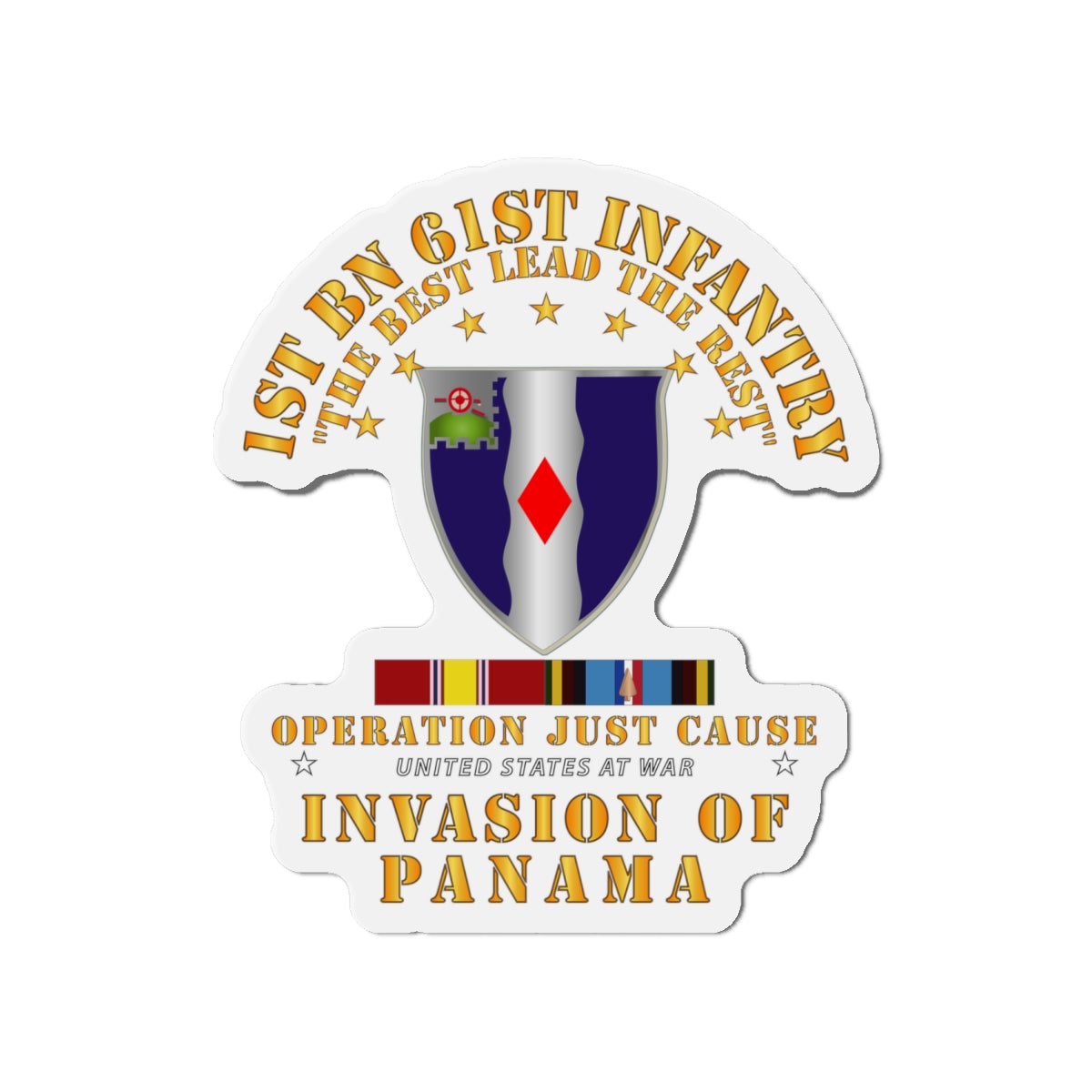 Die-Cut Magnets - Just Cause - 1st Bn 61st Infantry w Svc Ribbons wo DS