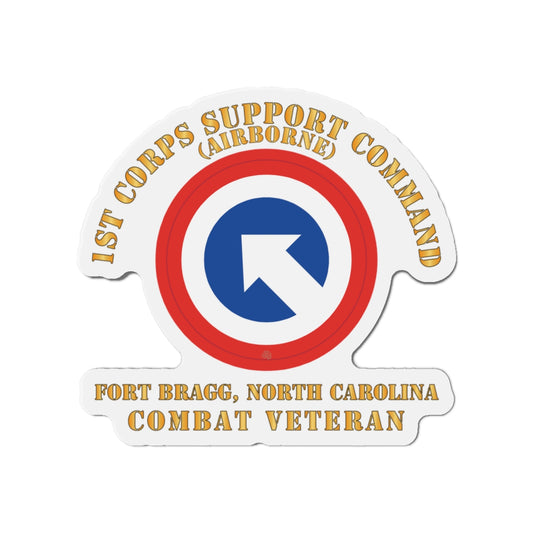 Die-Cut Magnets - Army - 1st Corps Support Command (COSCOM)  - FBNC - Combat Veteran X 300