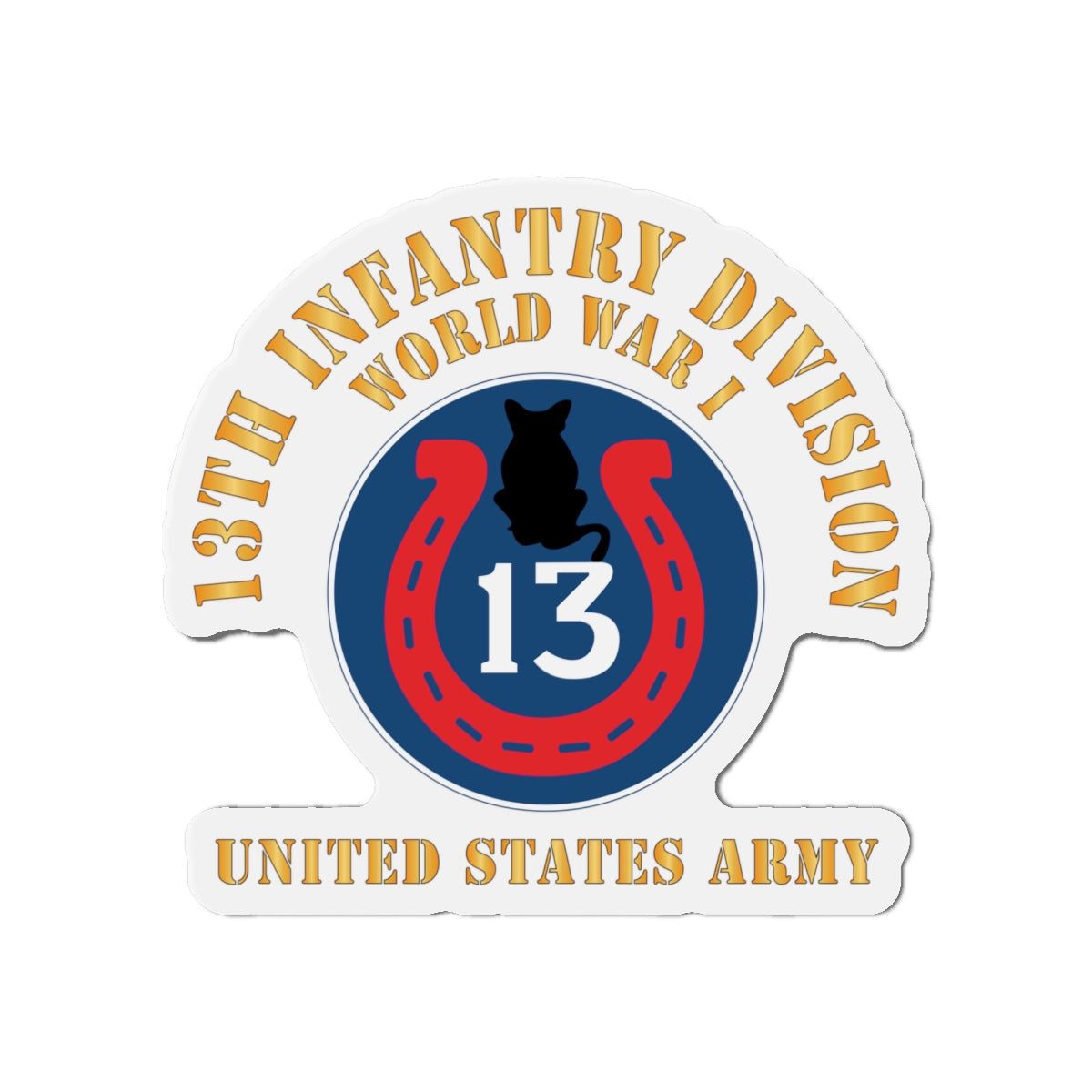 Die-Cut Magnets - Army - SSI - 13th Infantry Division  - WWI - US Army X 300