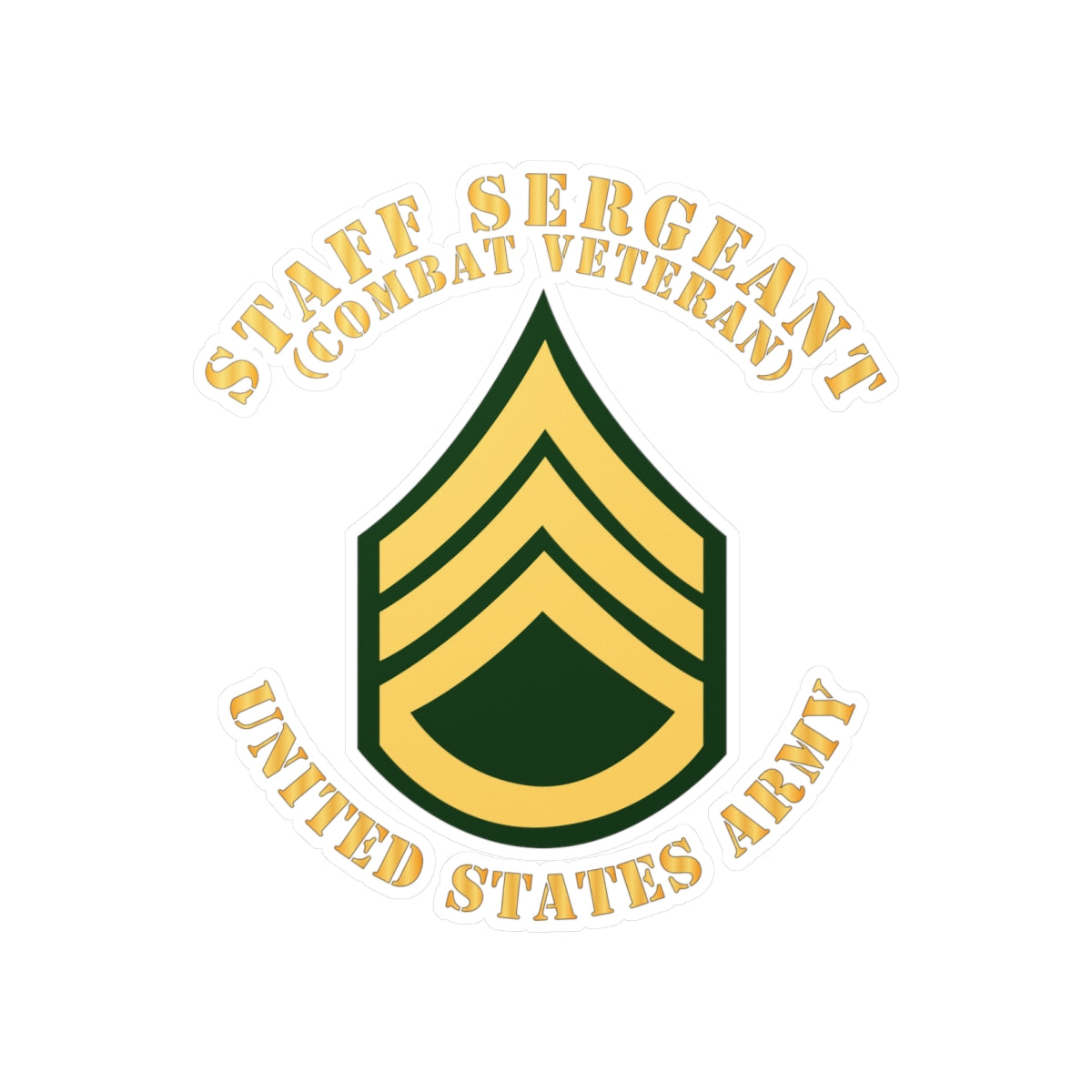 Kiss-Cut Vinyl Decals - Army - Staff Sergeant - SSG - Combat Veteran - Flat X 300
