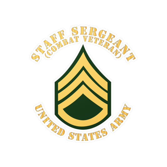 Kiss-Cut Vinyl Decals - Army - Staff Sergeant - SSG - Combat Veteran - Flat X 300