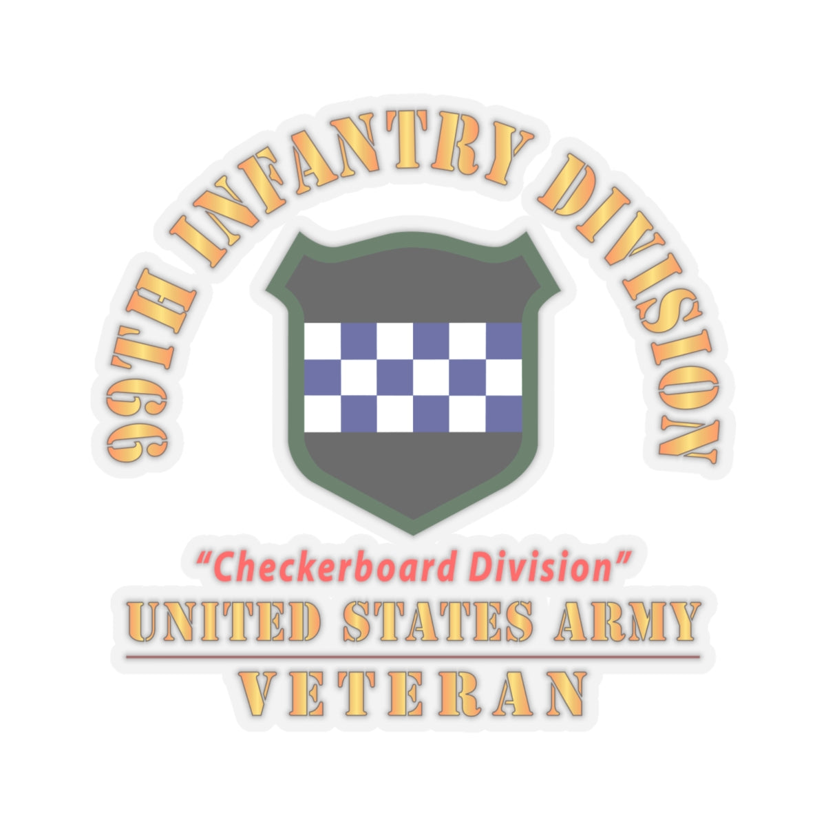 Kiss-Cut Stickers - Army - SSI - 99th Infantry Division - Checkerboard Division - US Army Veteran X 300