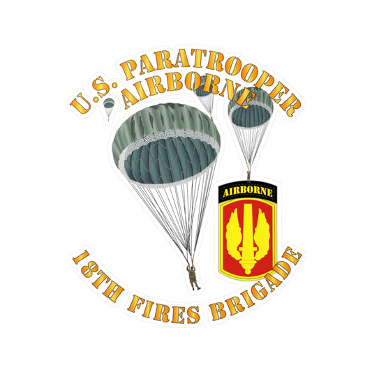 Kiss-Cut Vinyl Decals - Army - US Paratrooper - 18th Fires Brigade