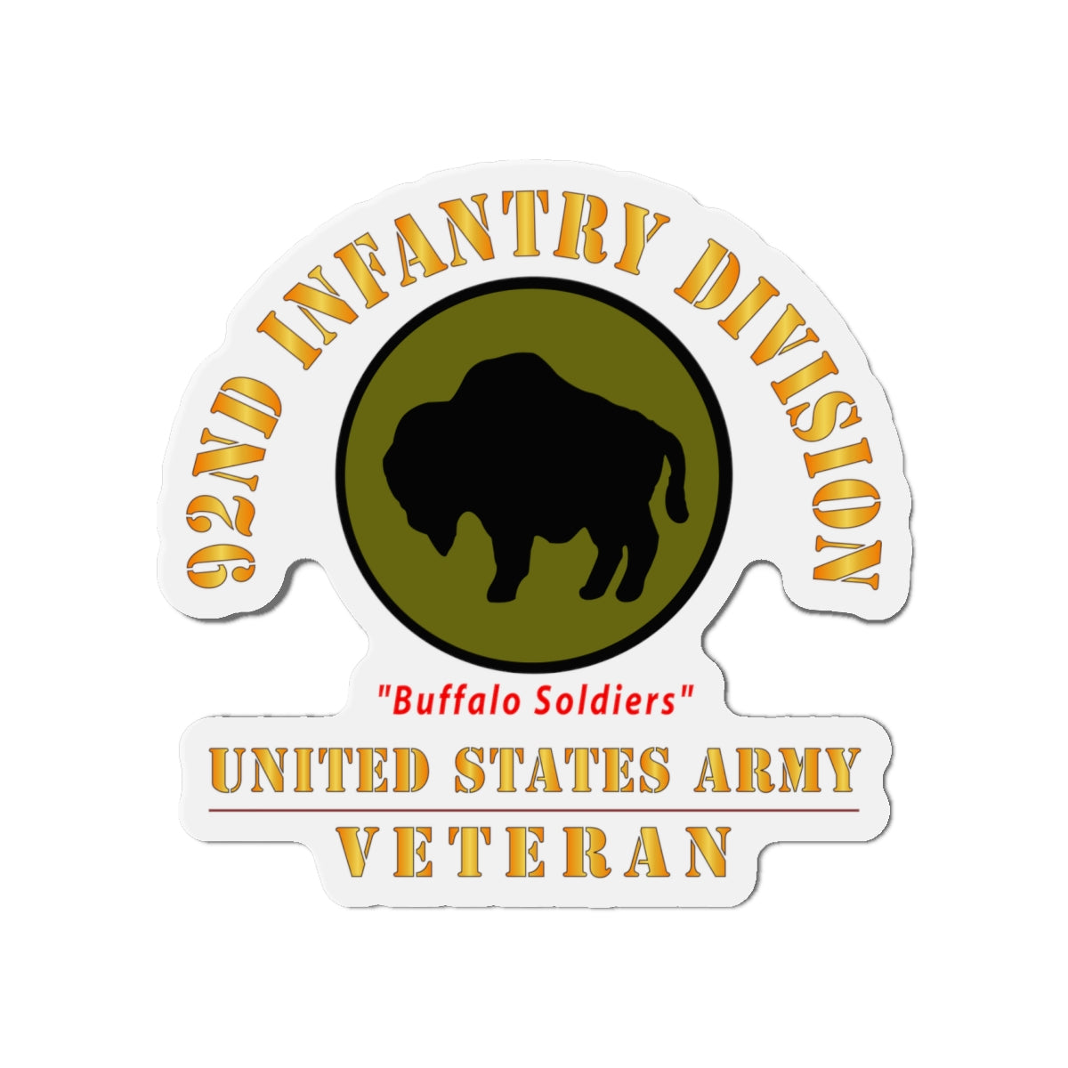 Die-Cut Magnets - Army - SSI - 92nd Infantry Division - Buffalo Soldiers - US Army Veteran X 300