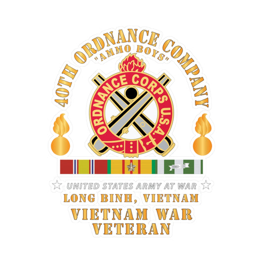 Kiss-Cut Vinyl Decals - 40th Ordnance Company - ORD Emblem - Ammo Boys - Long Binh, Vietnam Vet w VN SVC X 300